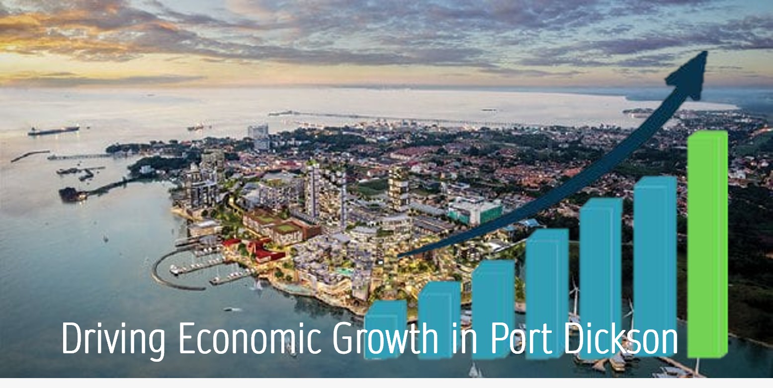 Driving Economic Growth in Port Dickson